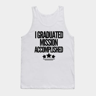 Mission accomplished Tank Top